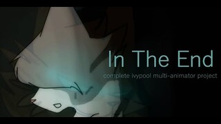 Ivypool: In The End - Old Multi-Animator Project