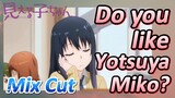 [Mieruko-chan]  Mix Cut | Do you like Yotsuya Miko?