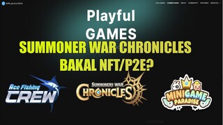 SUMMONERS WAR CHRONICLES BAKAL NFT/P2E BULAN JULI INI ?