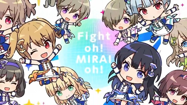 Fight Oh Mirai Oh [Idoly Pride]