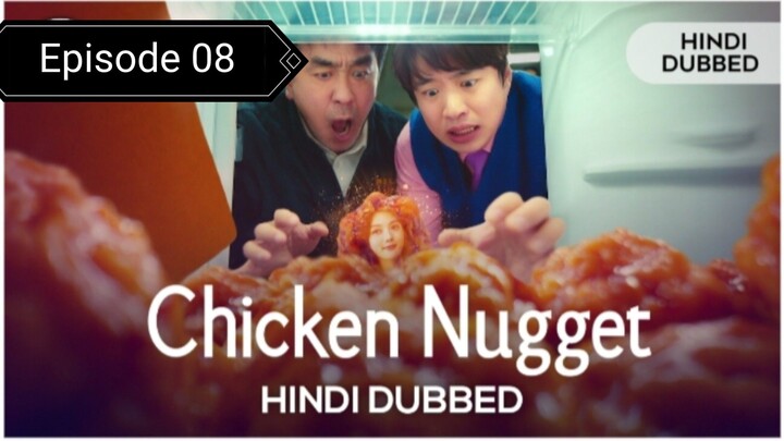 Chicken Nuggets SE 01 Episode 08 {Hindi dubbed }HD_720p_(@Korean drama Hindi dubbed)