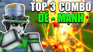 Roblox - Top 3 COMBO Dễ Chơi và Mạnh Nhất Cho Người Tập Săn Bounty | Blox Fruits