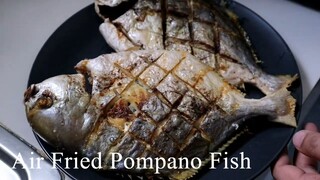 Air Fried Pompano Fish | #airfryerrecipe | Taste Buds PH