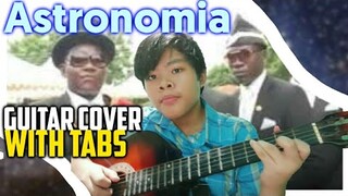 ASTRONOMIA GUITAR COVER + TABS (Coffin Dance Meme)