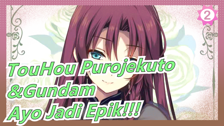 Touhou Project | Ayo Jadi Epik!!! Hon Meirin!!!!_2