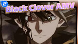 [Black Clover AMV] Everything Black_2