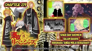 TOKYO REVENGERS CHAPTER 219 - KAWARAGI SENJU DAN TAKEMICHI DALAM BAHAYA