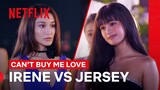 Irene Vs Jersey | Can’t Buy Me Love | Netflix Philippines