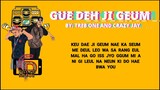 gue deh ji geum by treb one and crazy jay (CpRecordProductionMMXX1) Tagalog rap