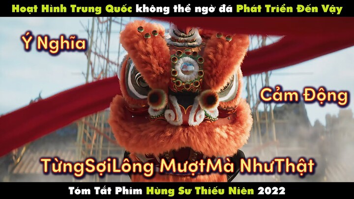 REVIEW PHIM HÙNG SƯ THIẾU NIÊN 2022 | LION DANCE BOY 2022