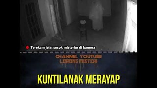 KUNTILANAK MERAYAP DI PLAFON