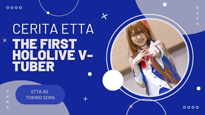 #CeritaEtta Jadi Sefuhnya Hololive! Etta as Tokino Sora from Hololive 0th Generation