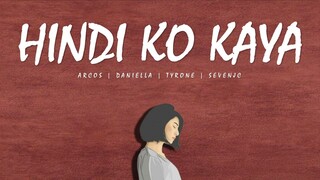 Hindi Ko Kaya - Arcos | Daniella | Tyrone | SevenJc