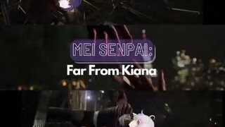 Mei Senpai Far from Kiana