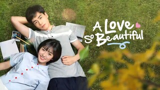 🇨🇳 EP 6 A Love So Beautiful Tagalog Dubbed