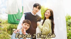 Family by choice Episode 2 Eng Sub