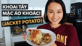 Cùng làm khoai tây mặc áo khoác (Jacket Potato)!