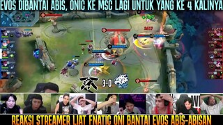 SELESAI TUH EVOS DIBANTAI, ONIC MSC LAGI! REAKSI STREAMER ONIC VS EVOS PLAYOFF MPL ID S13