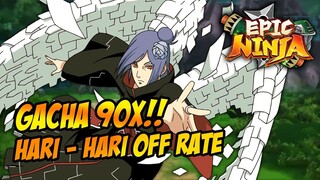 BELUM MENYERAH NYARI KONAN SS!! GACHA 90x LAGI🔥 - EPIC NINJA : GOD