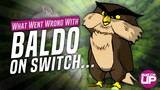What went wrong with Baldo on Switch!?