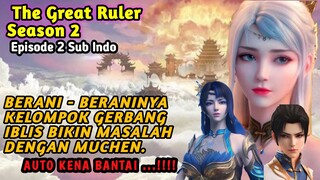 The Great Ruler Season 2 Episode 2 || Alur Cerita Film.