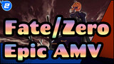 [Fate/Zero] Fate Night [AMV/Epic]_2