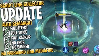 Script Skin Ling Collector Full Efeect No Password Patch Terbaru | Mobile Legends