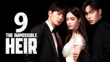 🇰🇷 | The Impossible Heir Episode 9