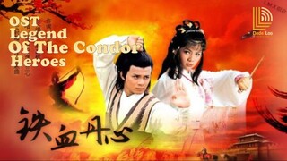 铁血丹心 OST Legend Of The Condor Heroes 1983 (Mandarin) 铁血丹心