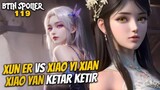 Xun Er VS Xiao Yi Xian Xiao Yan Ketar Ketir - Battle Throught The Heaven 119