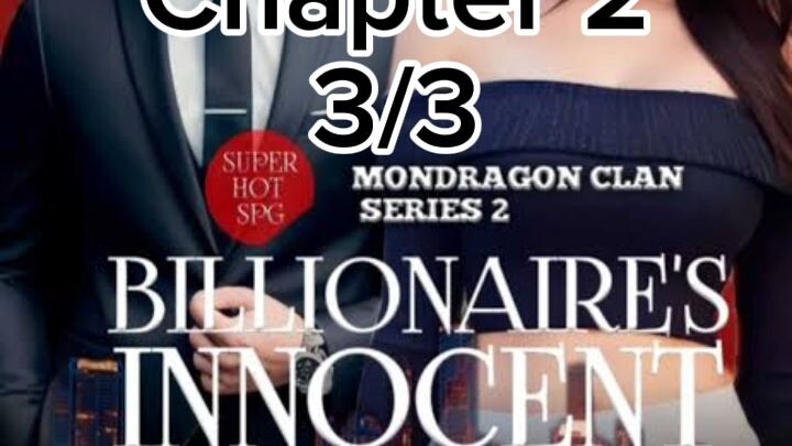 Billionaires Innocent Maid Chapter 23/3