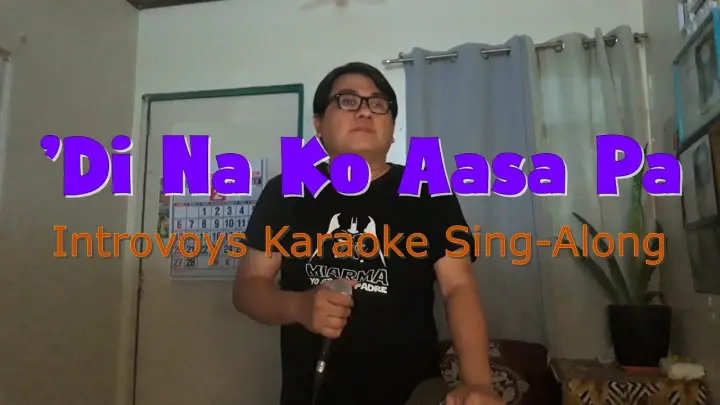 'Di Na Ko Aasa Pa - Introvoys | Karaoke Sing-Along