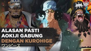 TERUNGKAP! ALASAN KUZAN AOKIJI BERGABUNG MENJADI KRU BLACKBEARD