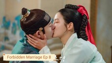 Forbidden Marriage Ep 8 Eng Sub