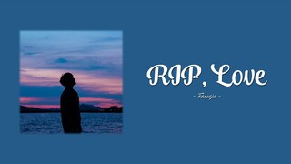 Faouzia - Rip, Love (Lyrics)