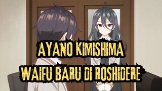 KEMUNCULAN AYANO KIMISHIMA WAIFU BARU SAINGAN ALYA