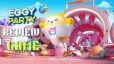 REVIEW GAME EGGY PARTY
