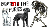 SCP-1913!! l The Furies!! l เดอะฟิวรี่!! l สัตว์ประหลาด หมาแมวสยองขวัญ!! l SCP Foundation!!