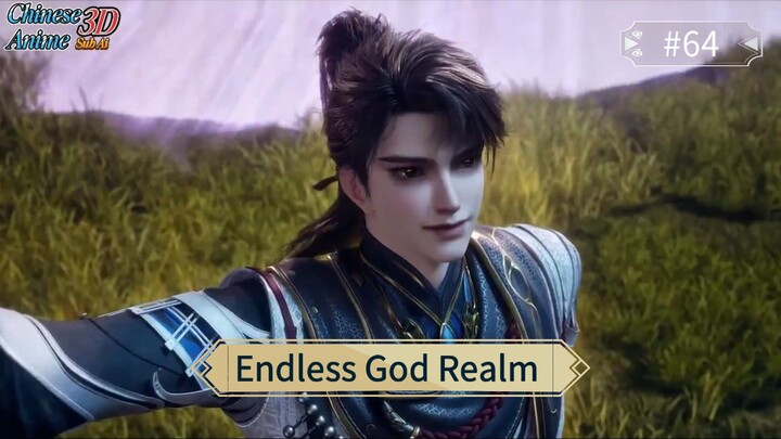 Endless God Realm Episode 64 Sub Indo