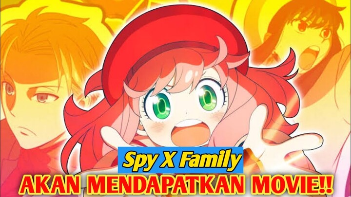 Resmi diumumkan!! Jadwal rilis Spy X Family MOVIE