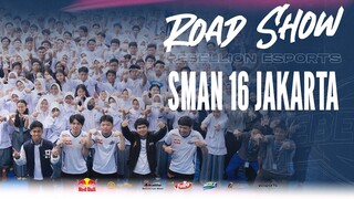 REBELLION ROAD SHOW AT SMAN 16 JAKARTA