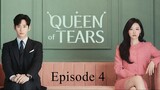 Queen of Tears (EP4) English Sub