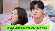 doctor slump Ep 05 sub indonesia