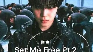 (jimin)'set me free pt.2'0...