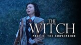 The Witch 1The Subversion English Sub