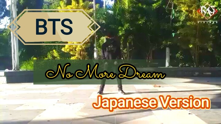 BTS - No More Dream Jp. Version Dance Cover by. rialgho_dc