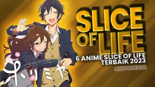 TOP 6 ANIME SLICE OF LIFE YANG RILIS DI TAHUN 2023