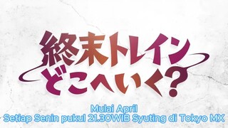 Siap-siap nya Shizuru Chikura dan teman akan hadir Petualangan Seru Train to the End of the World