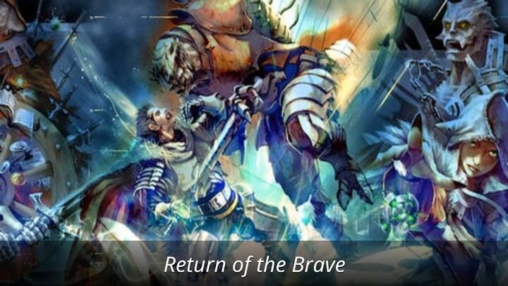 Debut a new song: Return of the Brave (RYL)