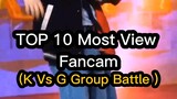 Top Most View Fancam